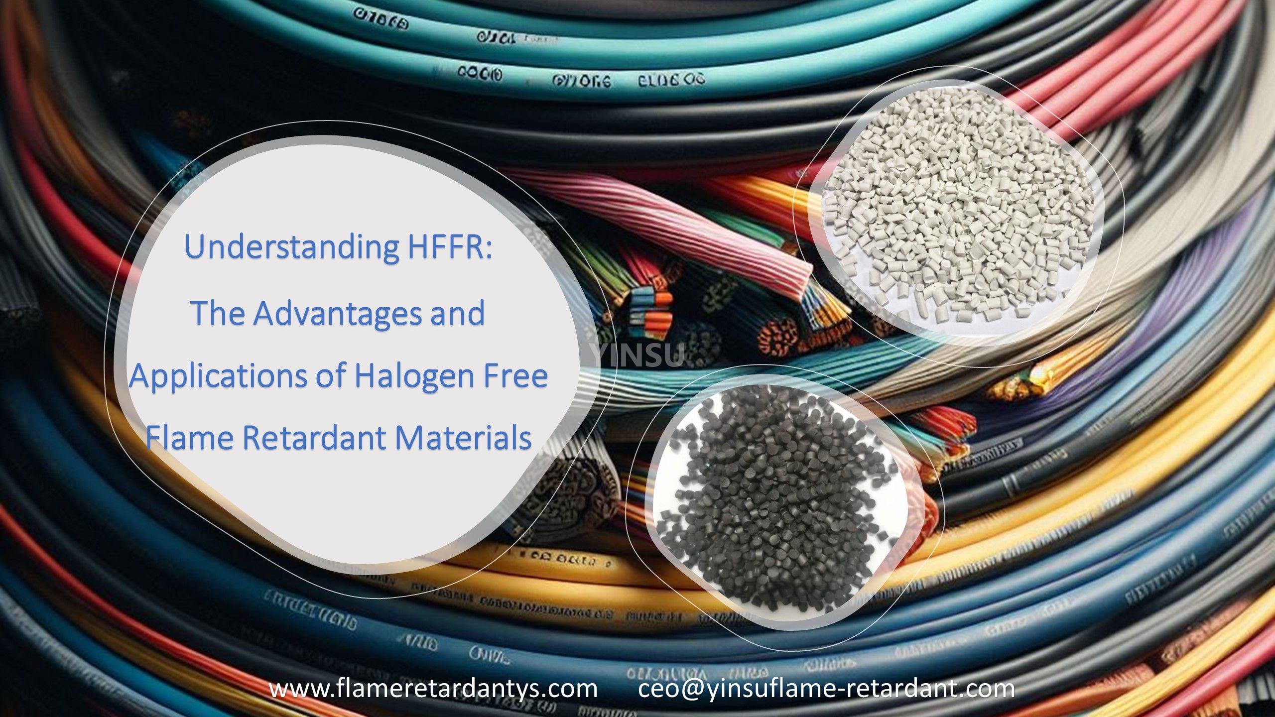 فهم HFFR: مزايا وتطبيقات المواد المقاومة للهب الخالية من الهالوجين