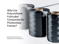 //ilrorwxhnnrilj5q-static.micyjz.com/cloud/loBprKkqlrSRokrlklkpjo/Why-Use-Polyurethane-Pultruded-Composites-for-Photovoltaic-Frames2.jpg