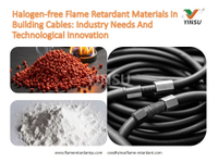 //ilrorwxhnnrilj5q-static.micyjz.com/cloud/lqBprKkqlrSRmkokmnjnjq/Halogen-free-Flame-Retardant-Materials-In-Building-Cables-Industry-Needs-And-Technological-Innovatio.jpg