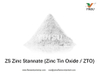 ZS Zinc Stannate (أكسيد الصفيح الزنك / ZTO)